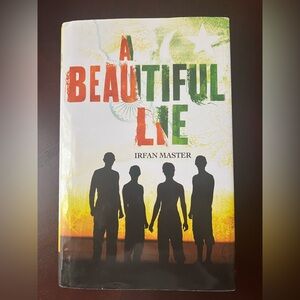 A Beautiful Lie, A Book by Irfan Master